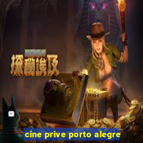 cine prive porto alegre